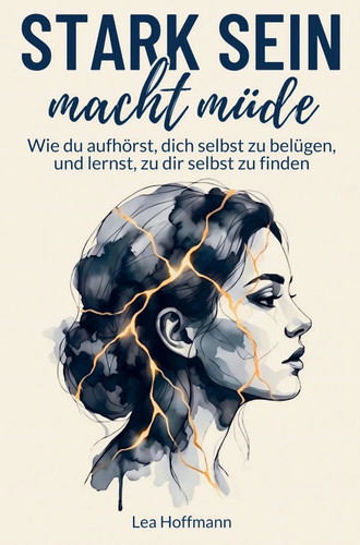 Stark sein macht müde wie - stark, du