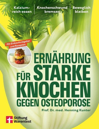Ernährung für starke knochen - ernährung,