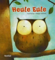 Heule eule wir sind - heule, stark