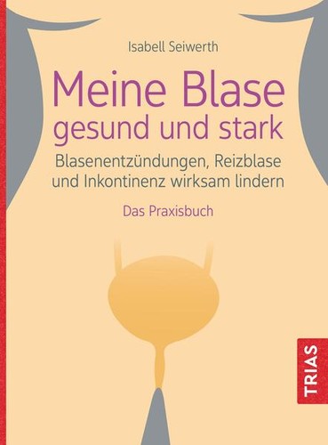 Meine blase gesund - gesund, stark