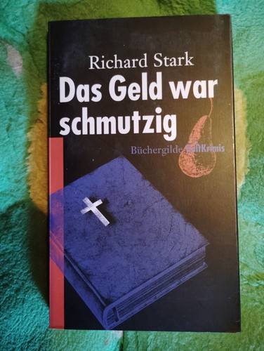 Das geld war - war, schmutzig