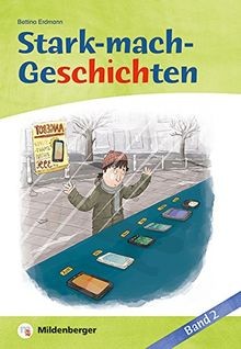 Stark mach geschichten - stark-mach-geschichten, band