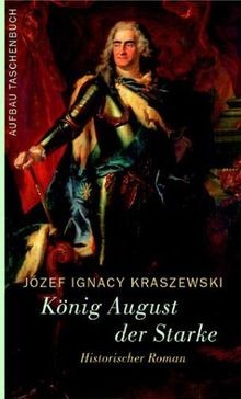 König august der starke - könig,