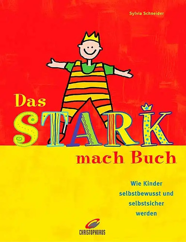 Das stark mach buch - das, stark-mach-buch