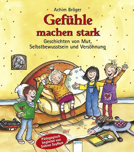 Gefühle machen stark