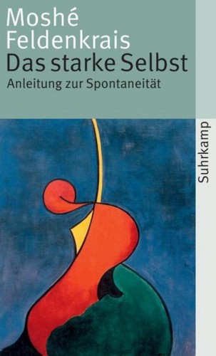 Das starke selbst moshé - starke,